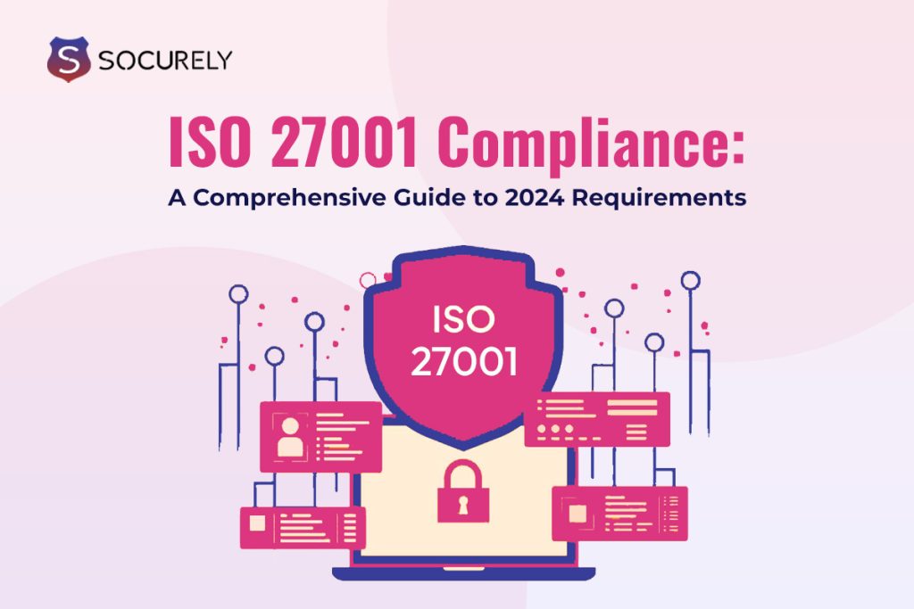 ISO 27001 Compliance