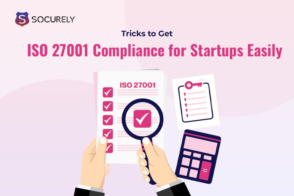 ISO 27001 for startups